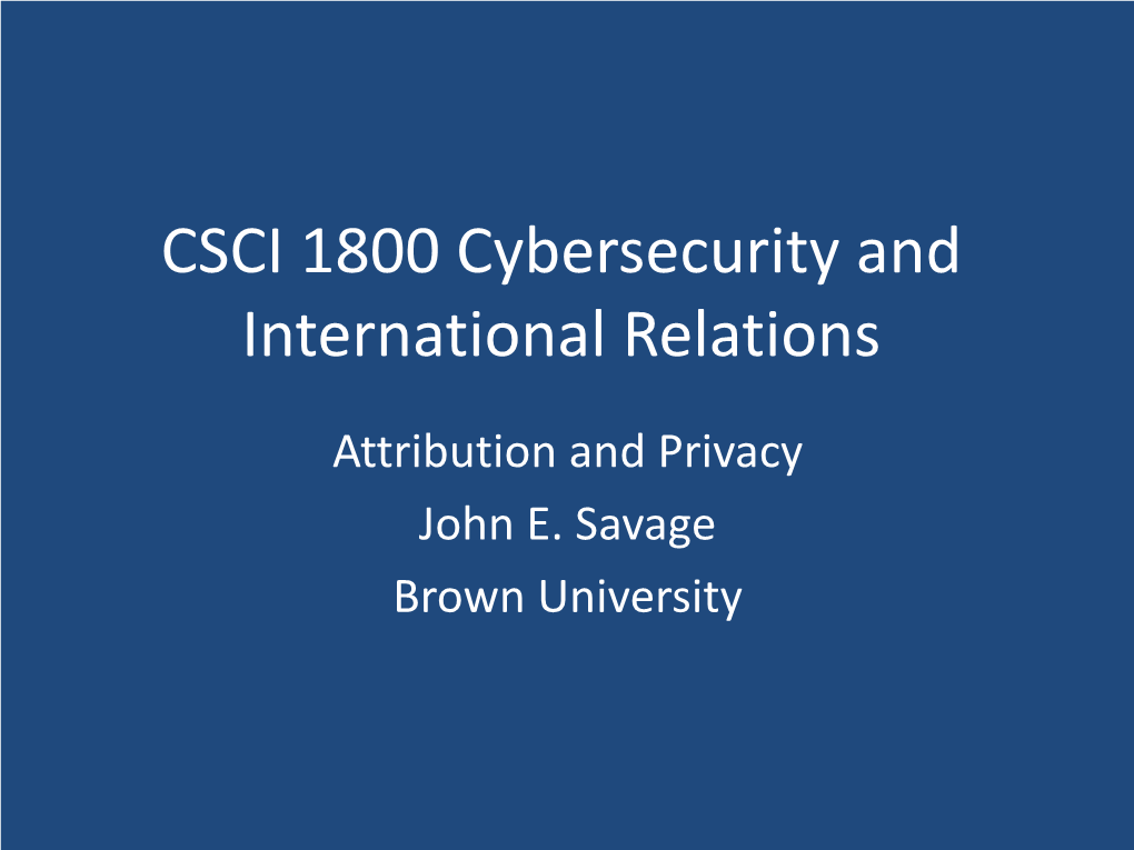 CSCI 1800 Cybersecurity and International Relations