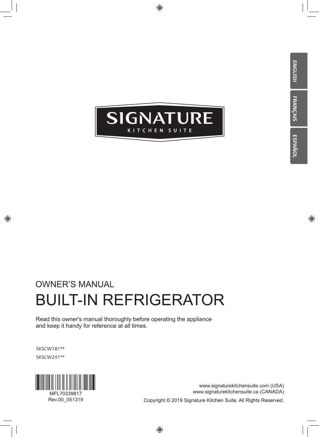 Built-In Refrigerator Built-In Owner’S Manual 2 Table of Contents Table of Contents