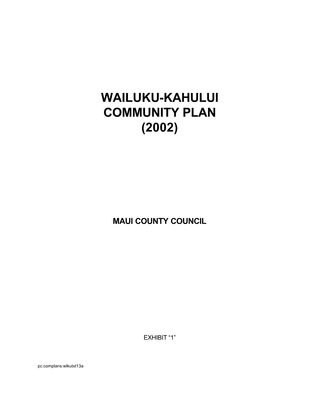 Wailuku-Kahului Community Plan (2002)