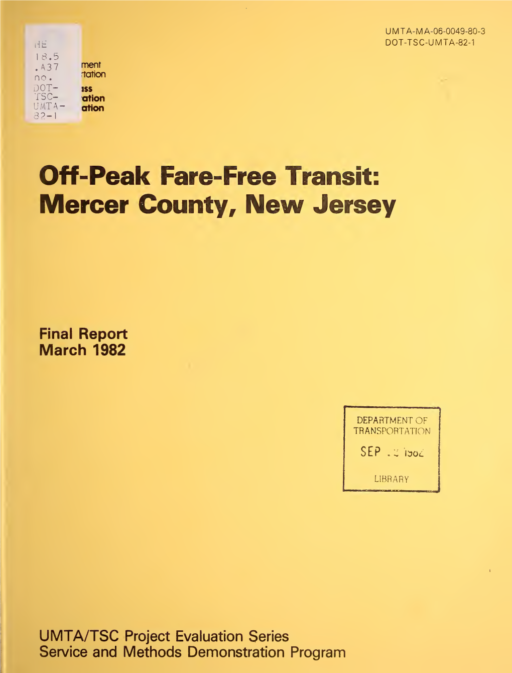 Off-Peak Fare-Free Transit: Mercer County, New Jersey