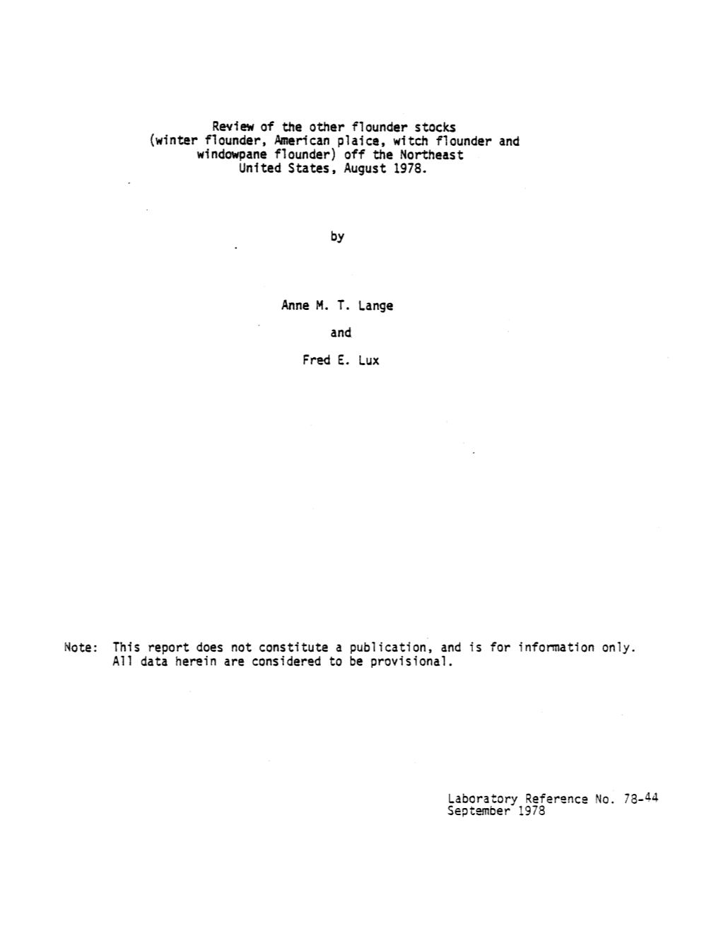 Review of the Other Flounder Stocks (Winter Flounder, American Plaice, Witch Flounder and Windowpane Flounder) Off the Northeast United States, August 1978