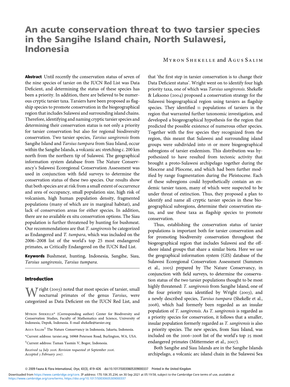 An Acute Conservation Threat to Two Tarsier Species in the Sangihe Island Chain, North Sulawesi, Indonesia M Yron S Hekelle and a Gus S Alim