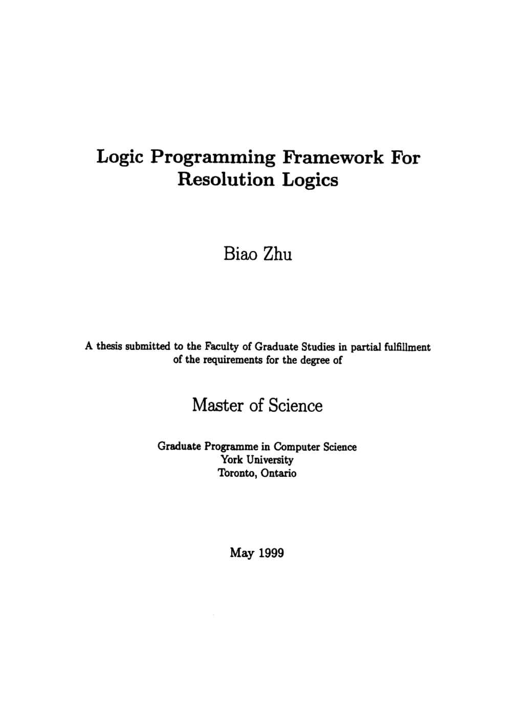 Logic Programming Framework for Resolution Logics