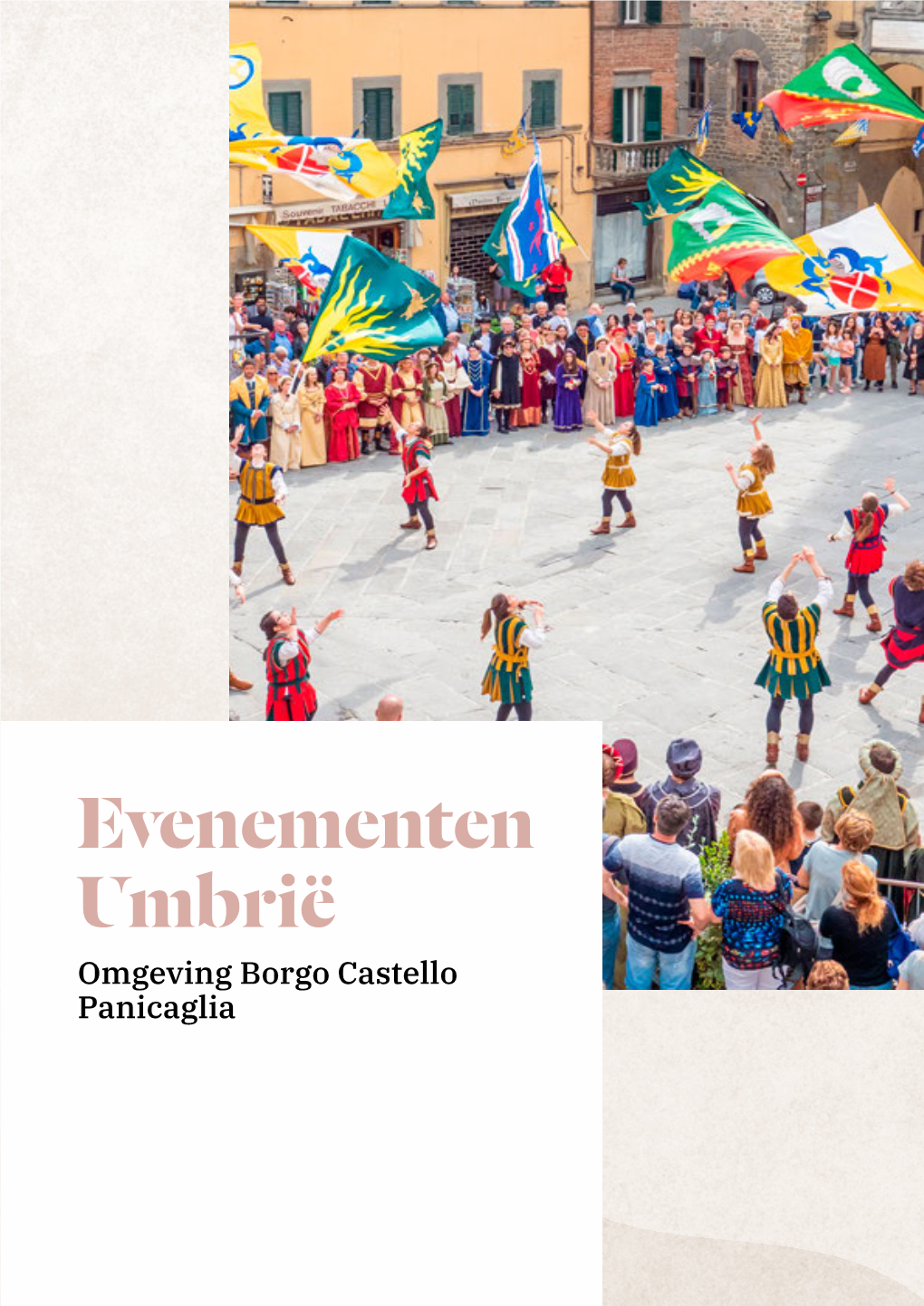 Evenementen Umbrië Omgeving Borgo Castello Panicaglia Festa Di Primavera 5 April 2020 April 5 1 Daags Evenement Om De Lente Te Verwelkomen Met Diverse Exposanten