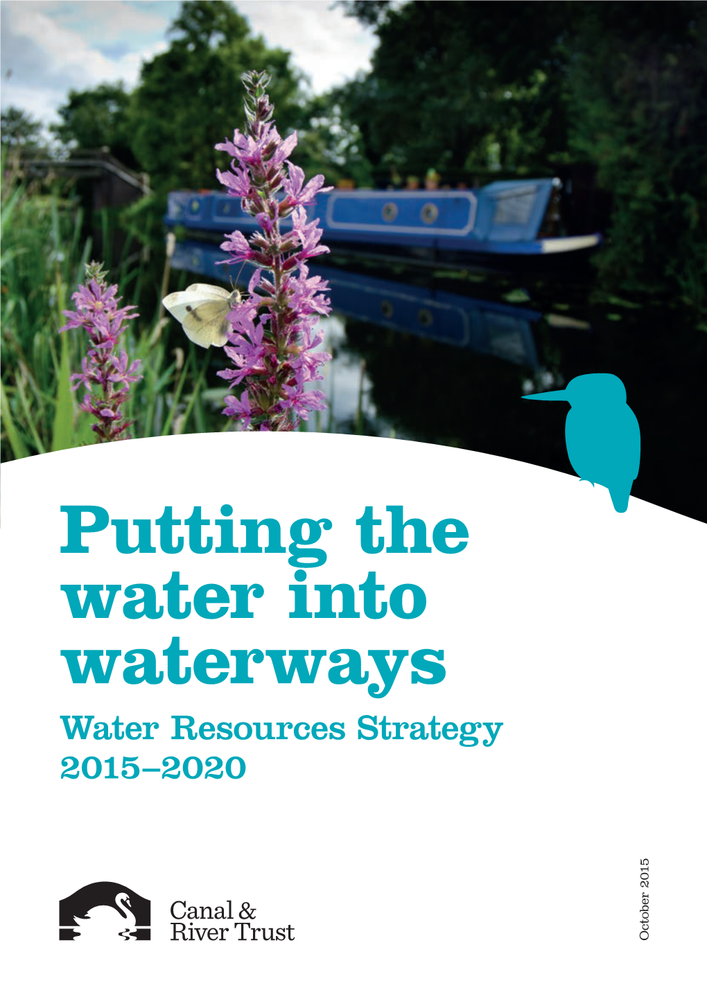 Putting the Water Into Waterways, September 2014 Also Available At