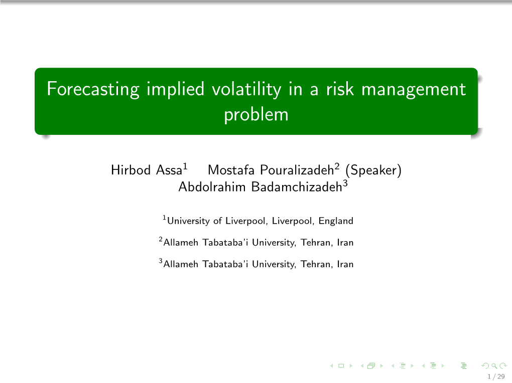 Forecasting Implied Volatility in a Risk Management Problem