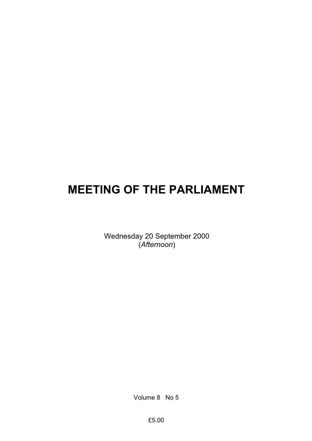 Meeting of the Parliament