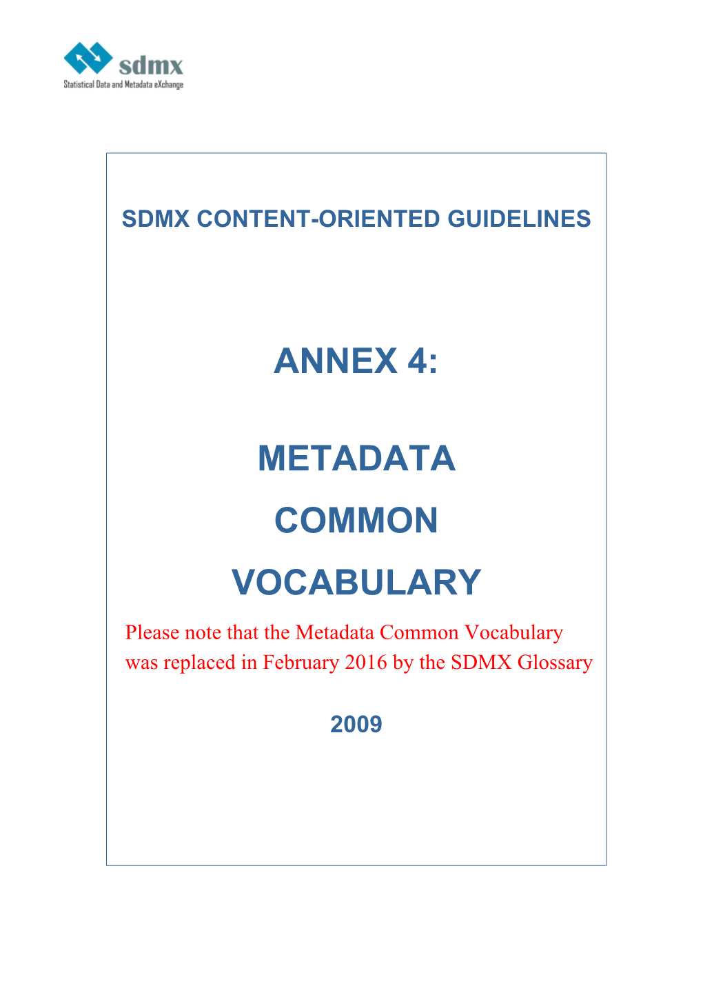 Annex 4: Metadata Common Vocabulary