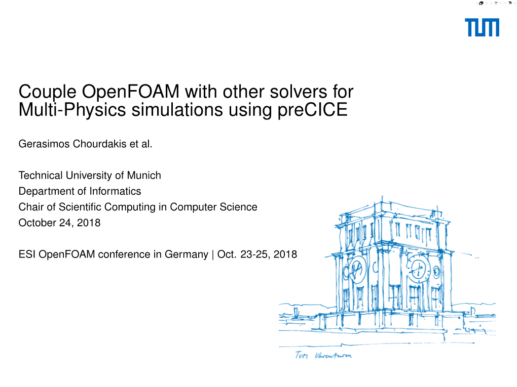 Couple Openfoam with Other Solvers for Multi-Physics Simulations Using Precice