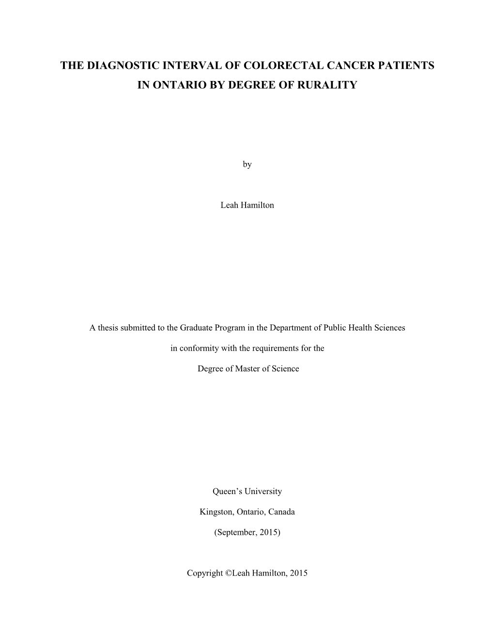 The Diagnostic Interval of Colorectal Cancer Patients in Ontario by Degree of Rurality