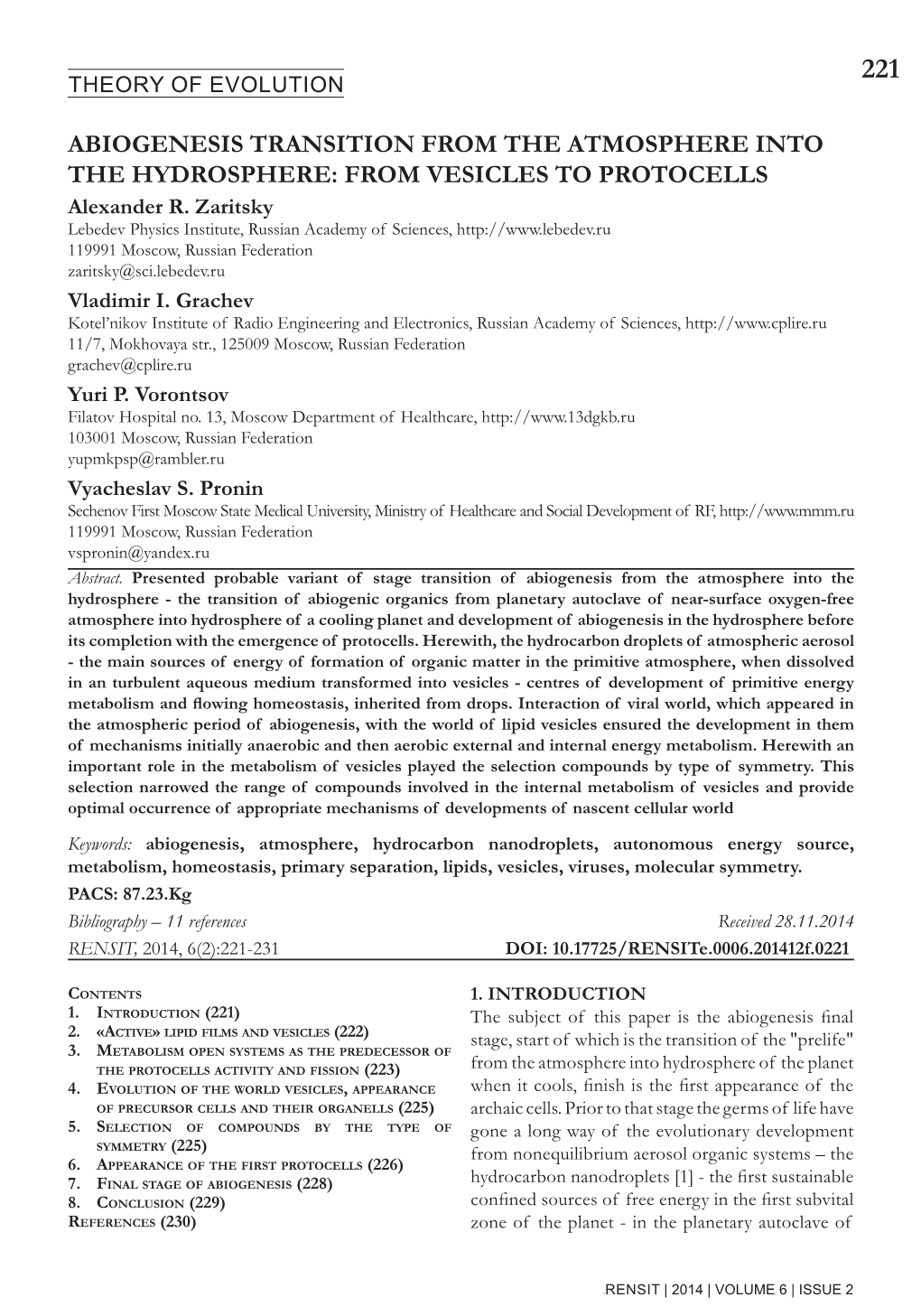 ABIOGENESIS TRANSITION from the ATMOSPHERE INTO the HYDROSPHERE: from VESICLES to PROTOCELLS Alexander R