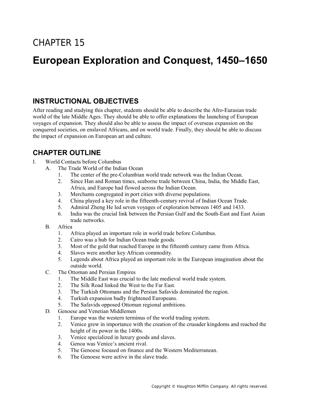 European Exploration and Conquest, 1450 1650