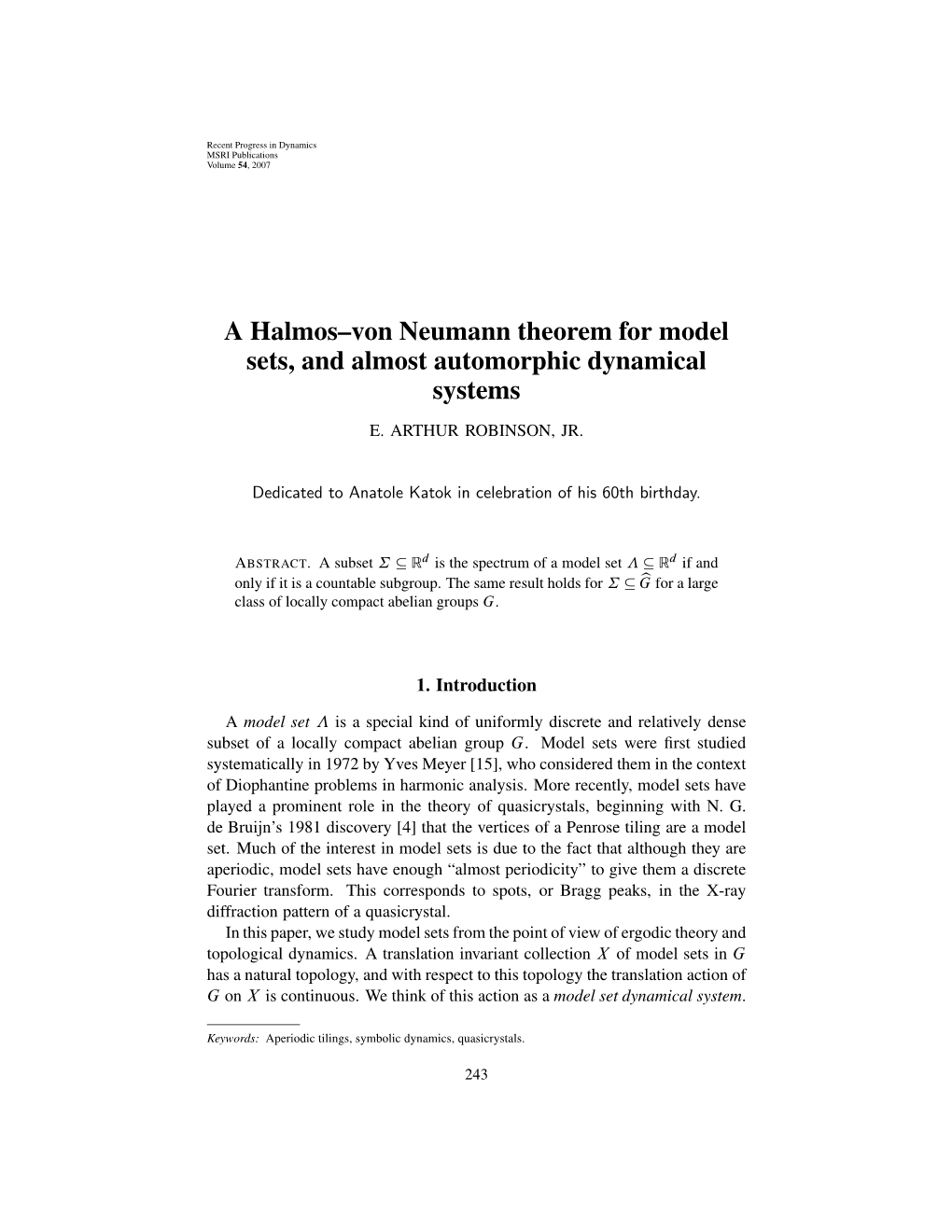 A Halmos-Von Neumann Theorem for Model Set Dynamical Systems