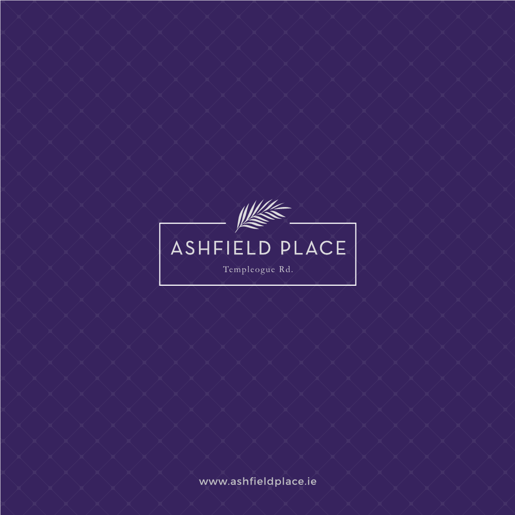 Home Is Where the Heart Is Home Is at Ashfield Place