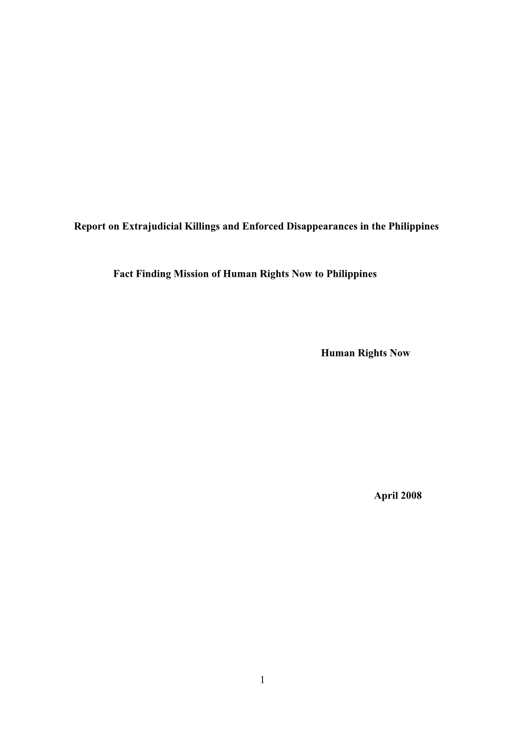 Report on Extrajudicial Killings and Enforced Disappearances in the Philippines