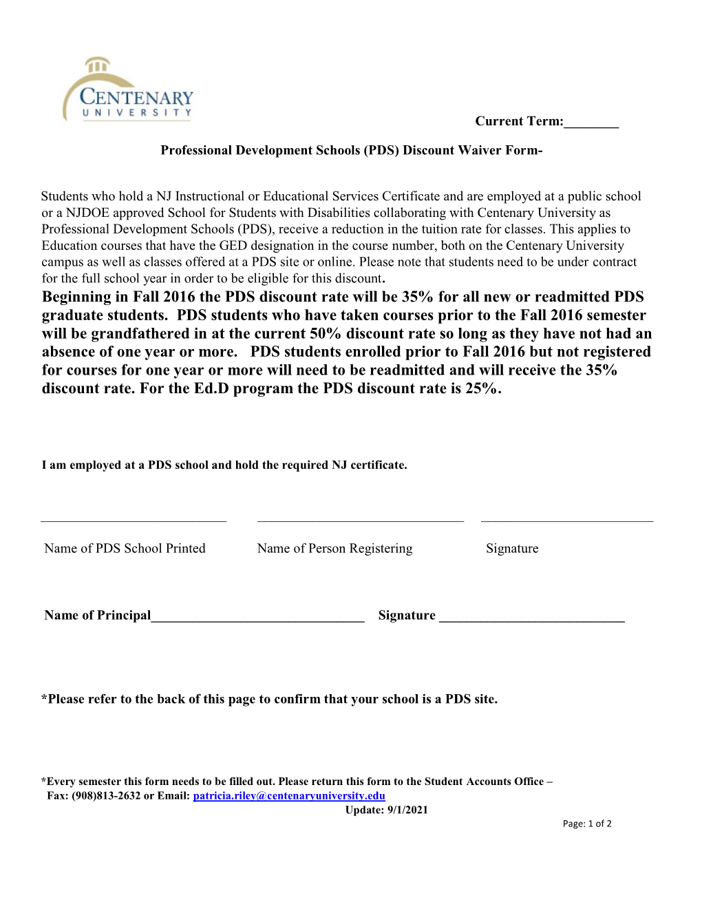 Beginning in Fall 2016 the PDS Discount Rate Will Be 35% for All New Or Readmitted PDS Graduate Students