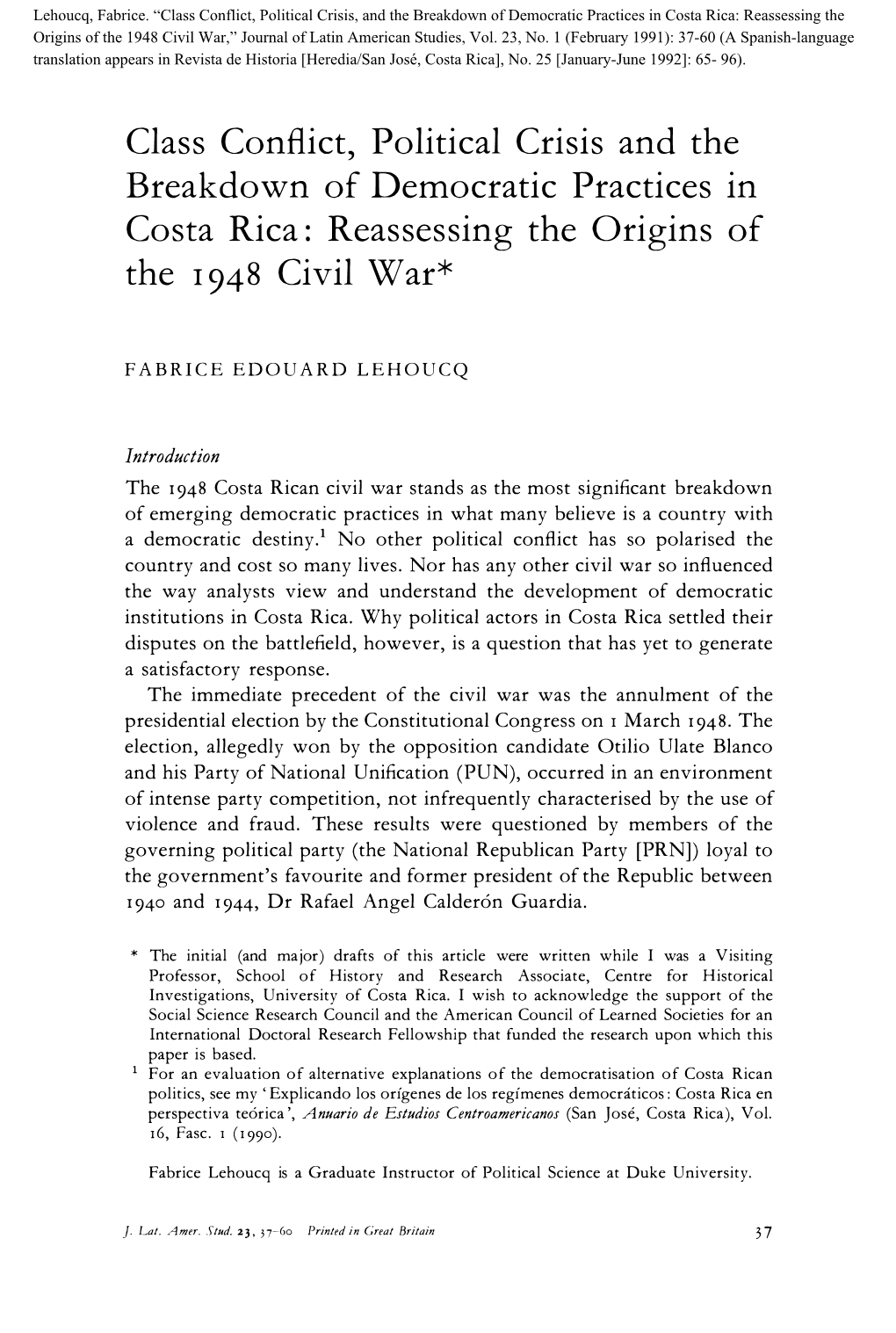 Class Conflict, Political Crisis and the Breakdown of Democratic Practices in Costa Rica: Reassessing the Origins of the 1948 Civil War*