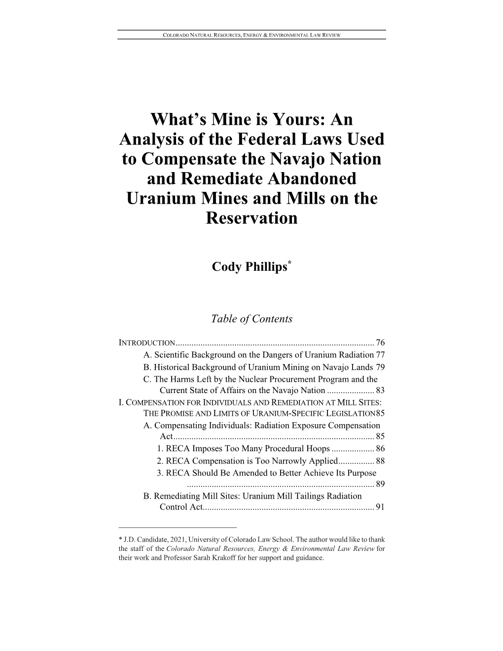 An Analysis of the Federal Laws Used to Compensate the Navajo Nation and Remediate Abandoned Uranium Mines and Mills on the Reservation