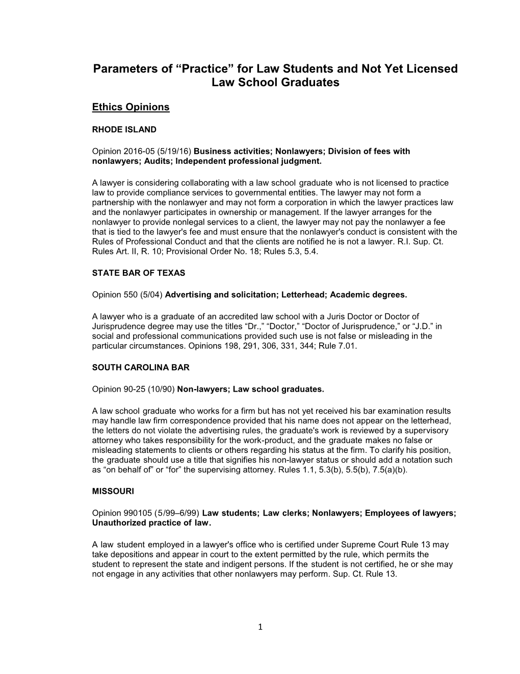 Parameters of “Practice” for Law Students and Not Yet Licensed Law School Graduates