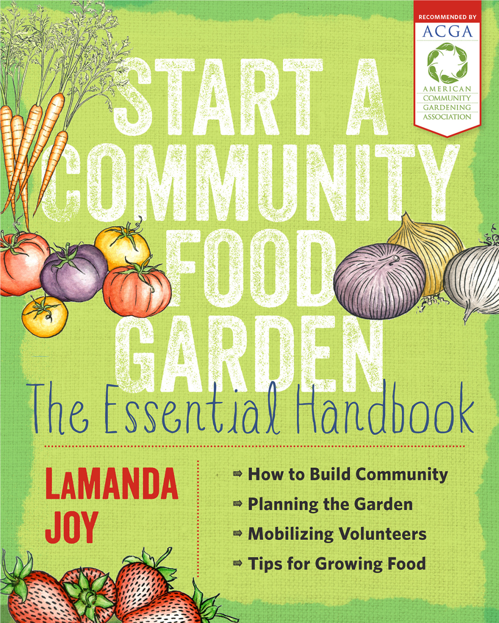 Start a Community Food Garden