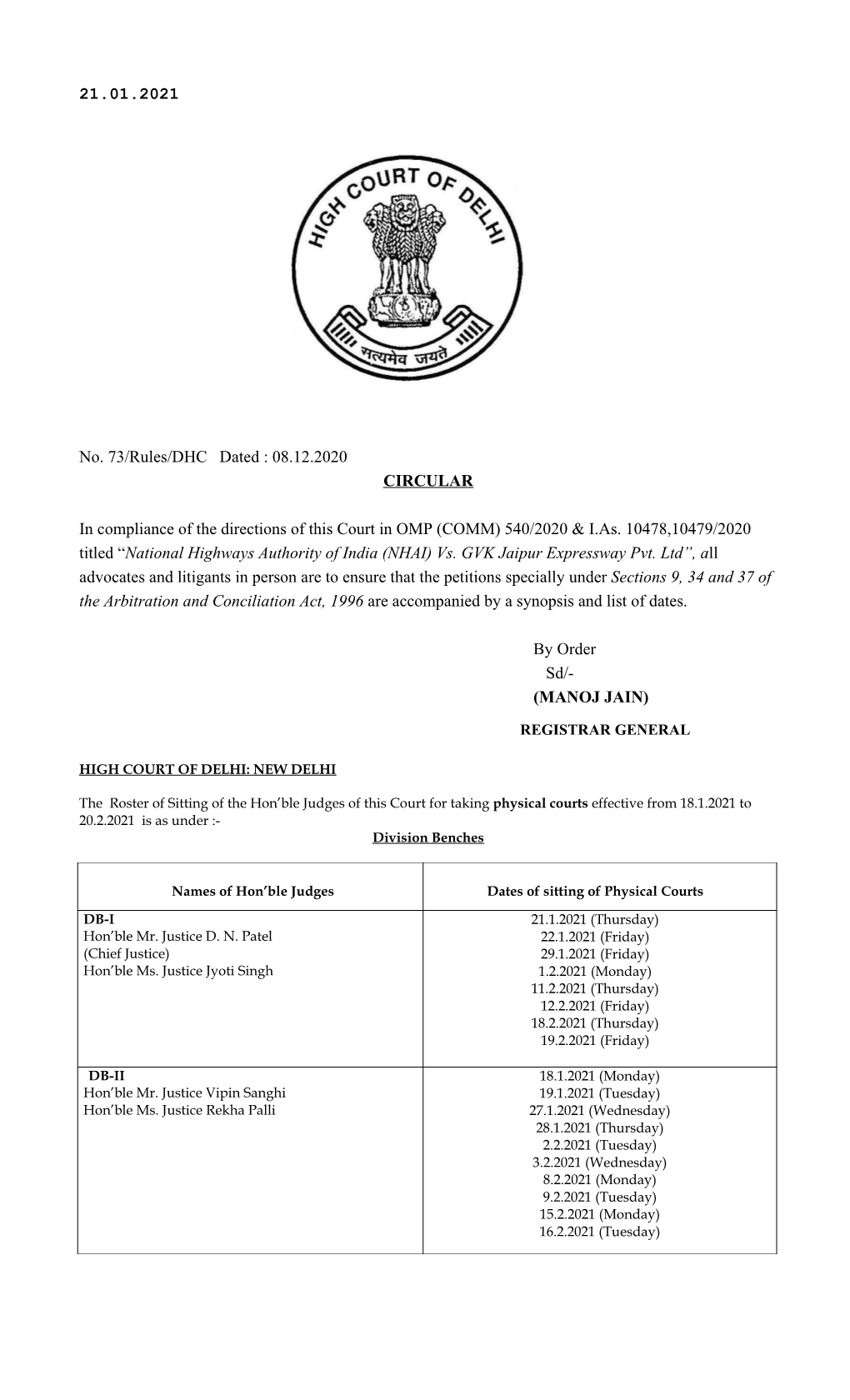 21.01.2021 No. 73/Rules/DHC Dated : 08.12.2020 CIRCULAR in Compliance of the Directions of This Court in OMP (COMM) 540/202