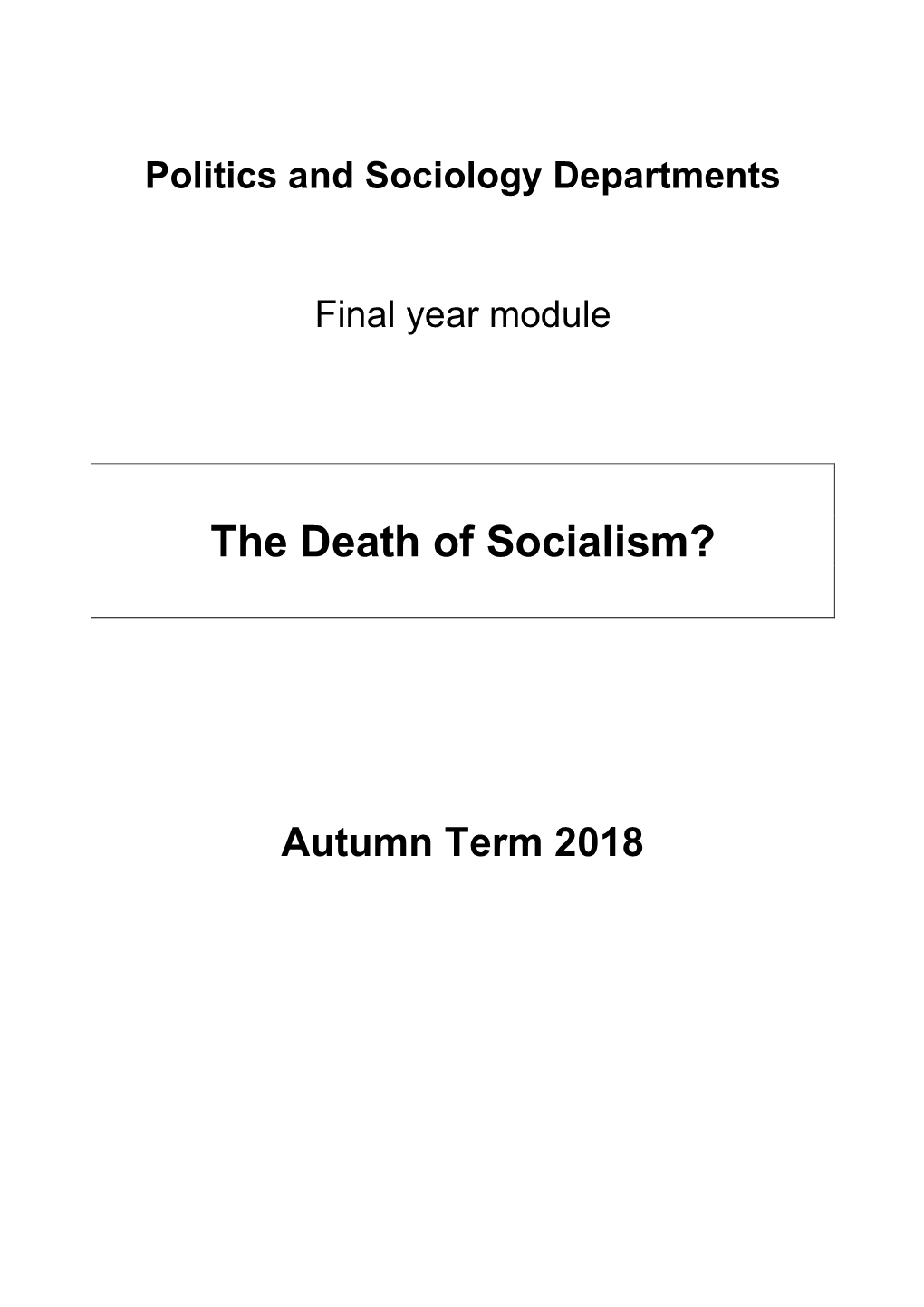 The Death of Socialism?