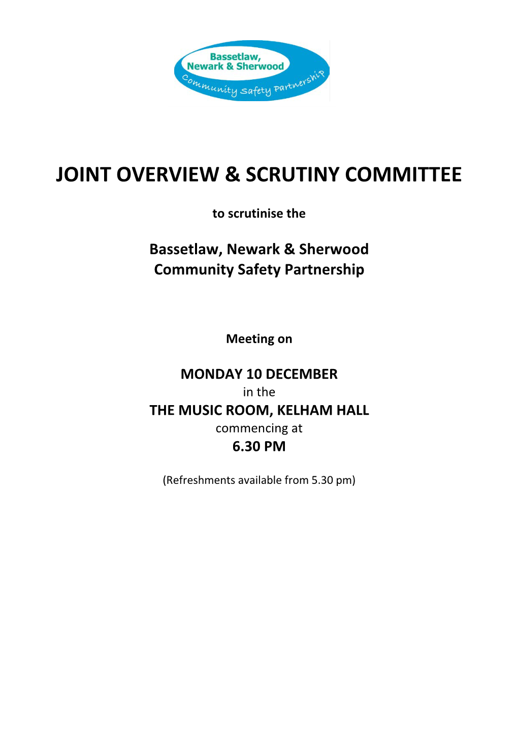 JOINT OVERVIEW & SCRUTINY COMMITTEE Membership: 2012