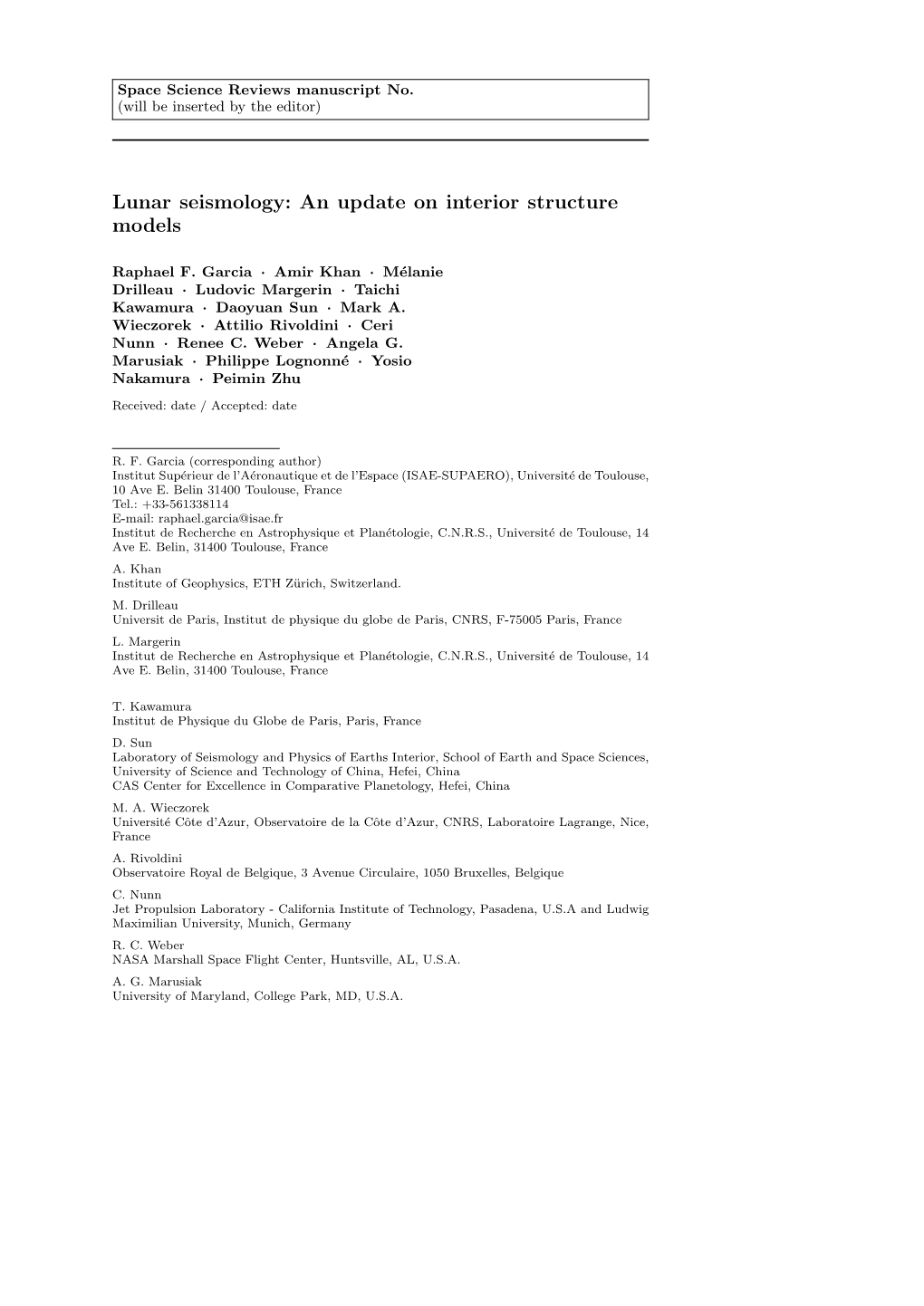 Lunar Seismology: an Update on Interior Structure Models