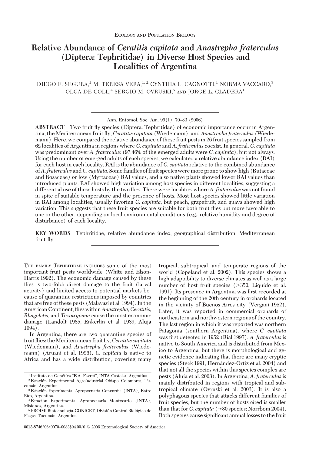 Relative Abundance of Ceratitis Capitata and Anastrepha Fraterculus (Diptera: Tephritidae) in Diverse Host Species and Localities of Argentina