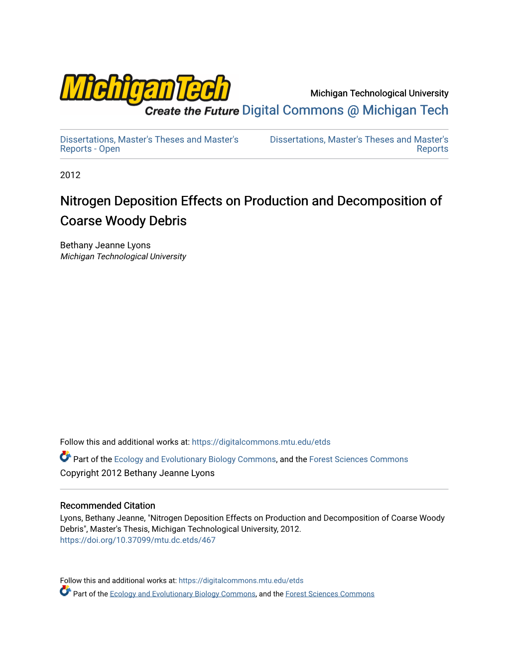 Nitrogen Deposition Effects on Production and Decomposition of Coarse Woody Debris