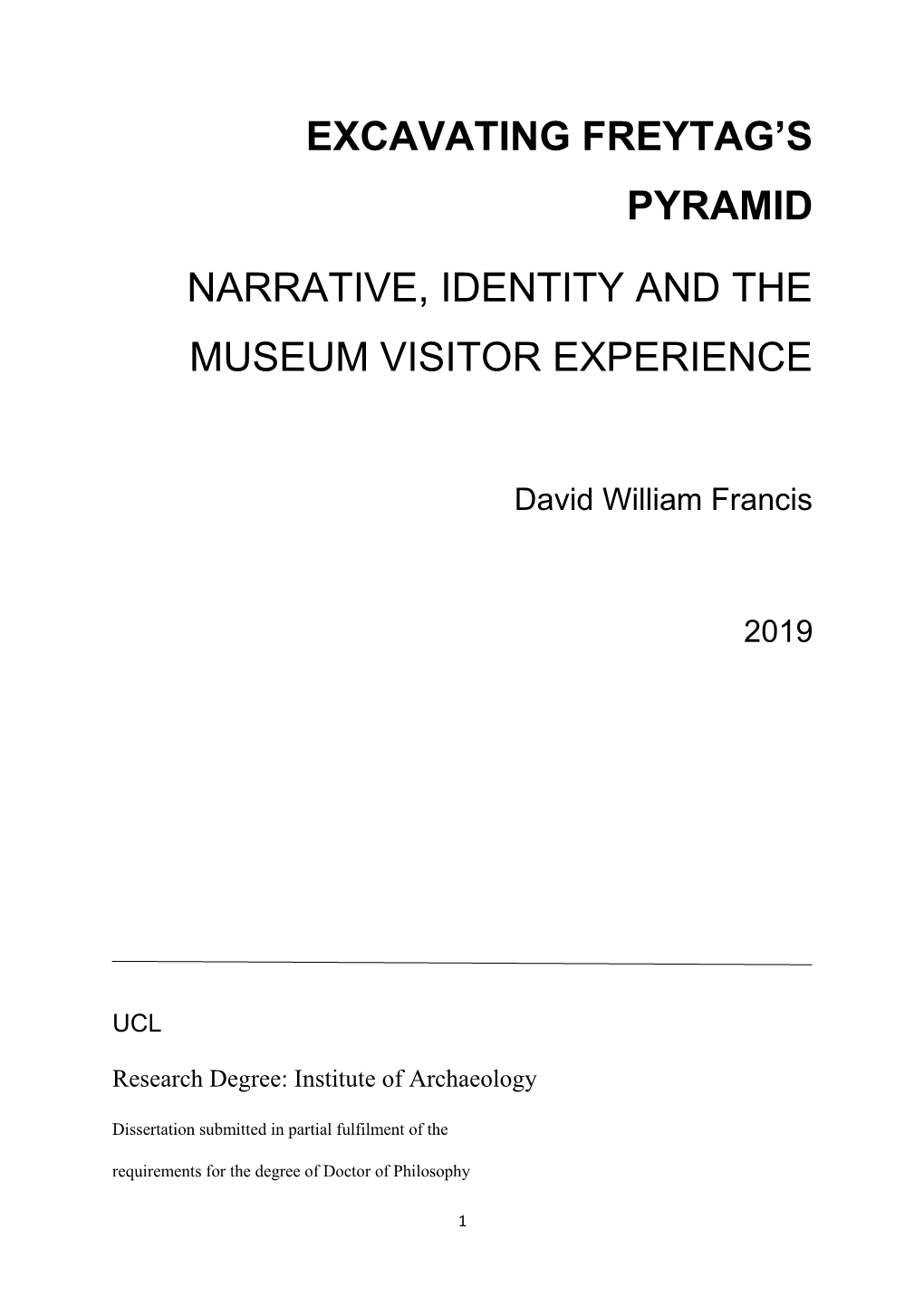 Excavating Freytag's Pyramid Narrative, Identity and the Museum