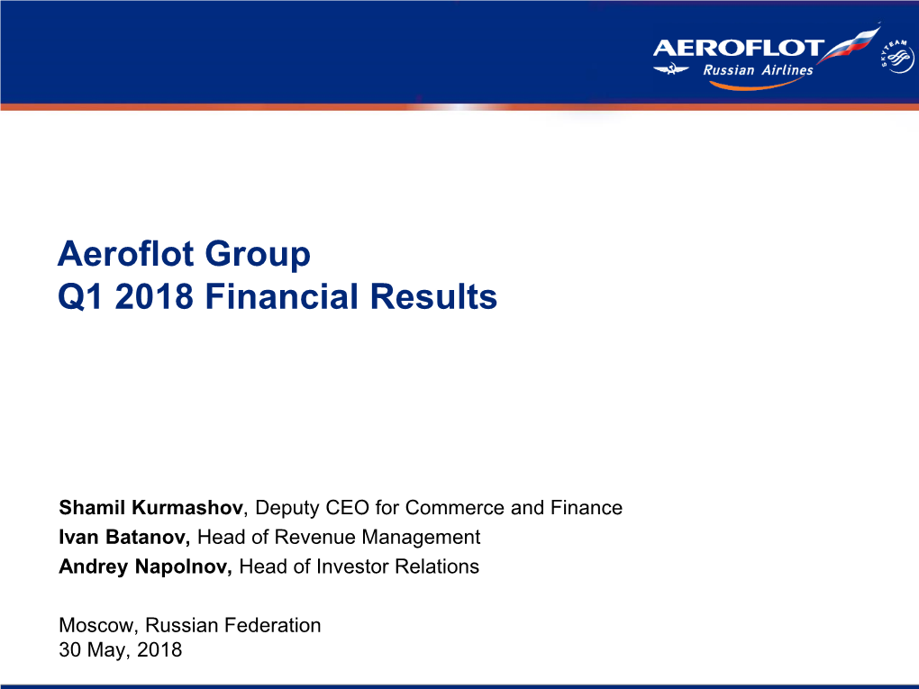 Aeroflot Group Q1 2018 Financial Results