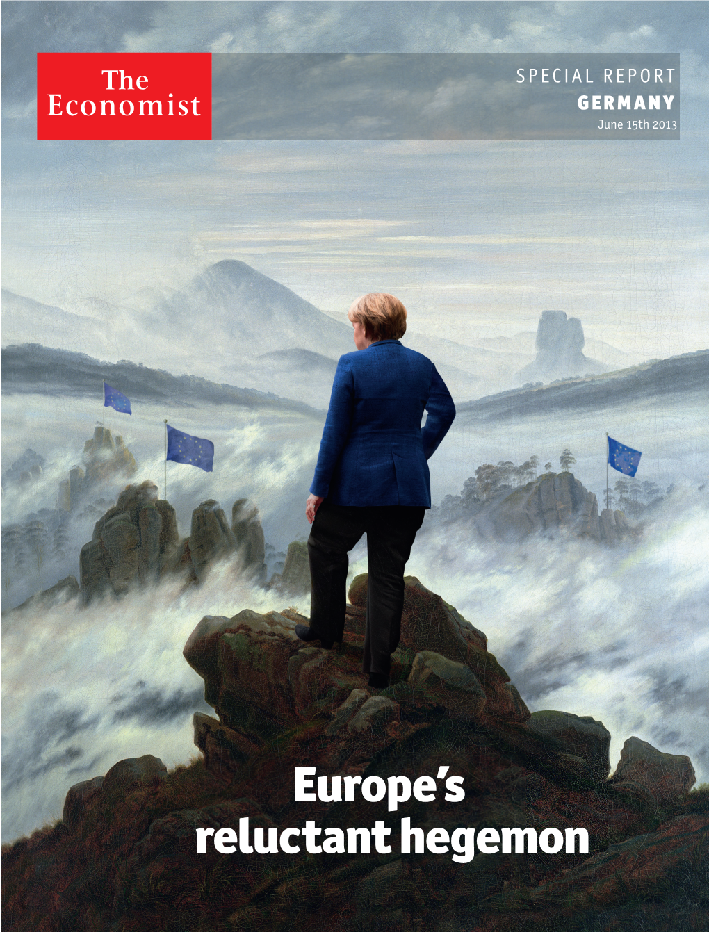 Europe's Reluctant Hegemon