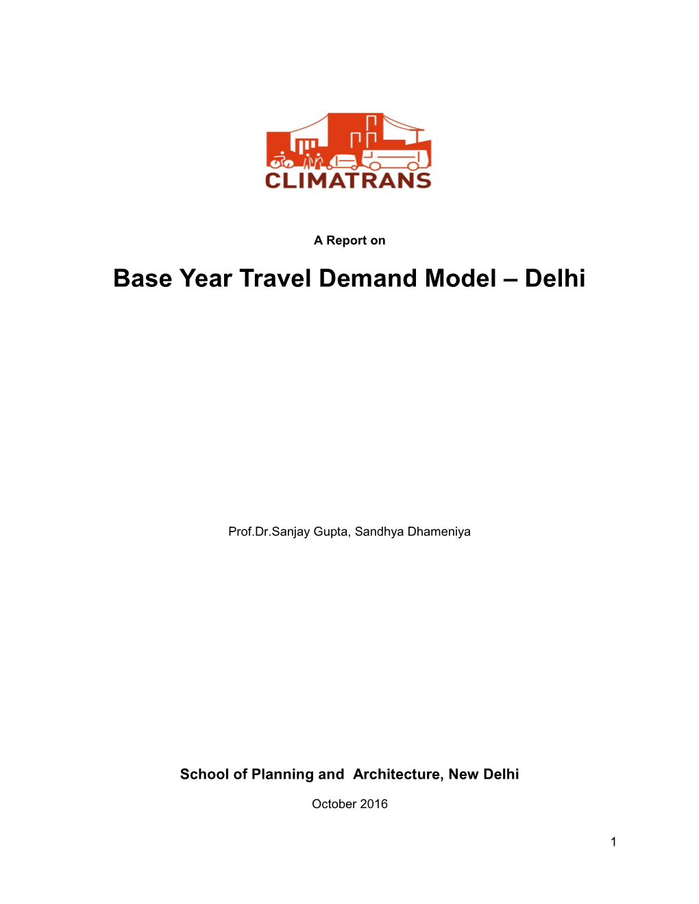 Base Year Travel Demand Model – Delhi