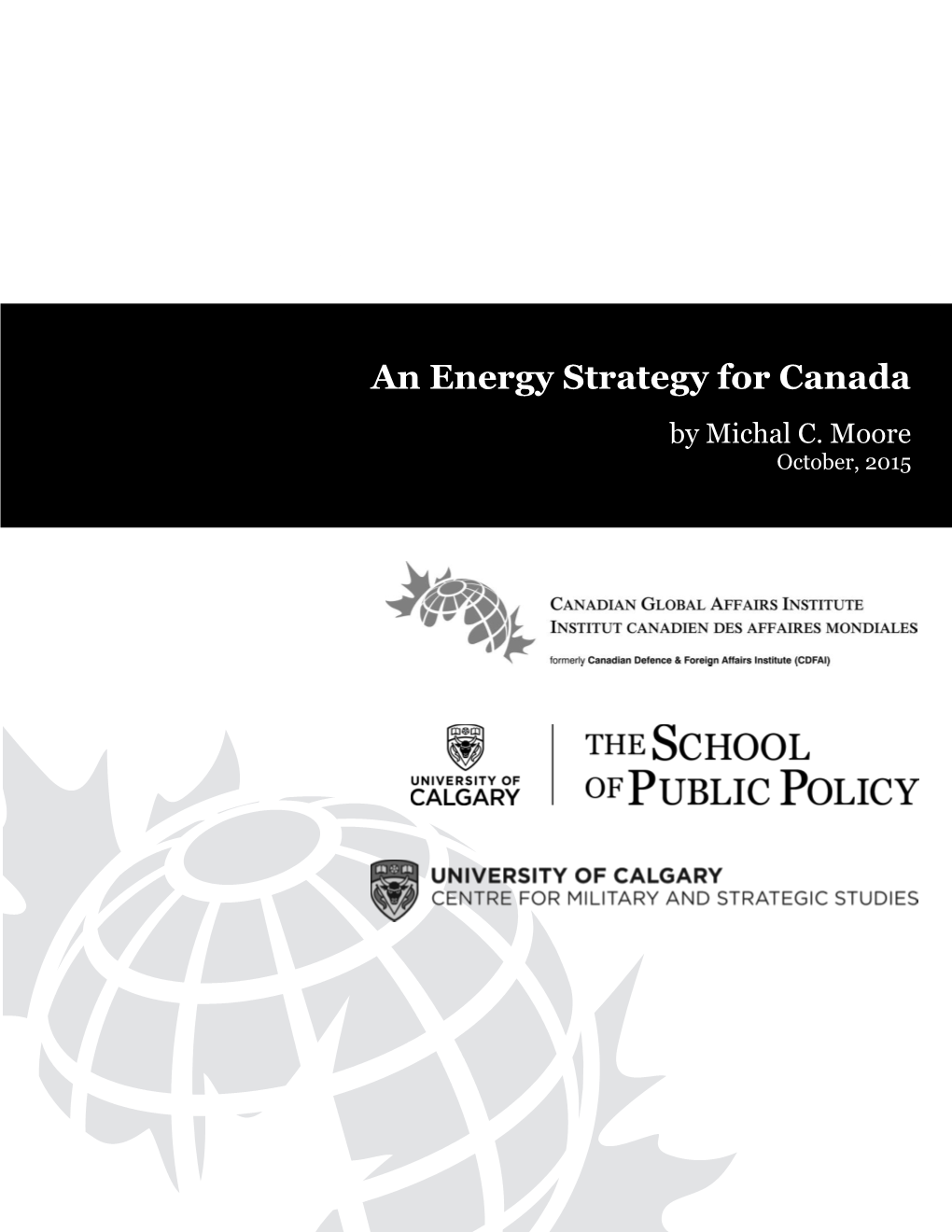 An Energy Strategy for Canada by Michal C