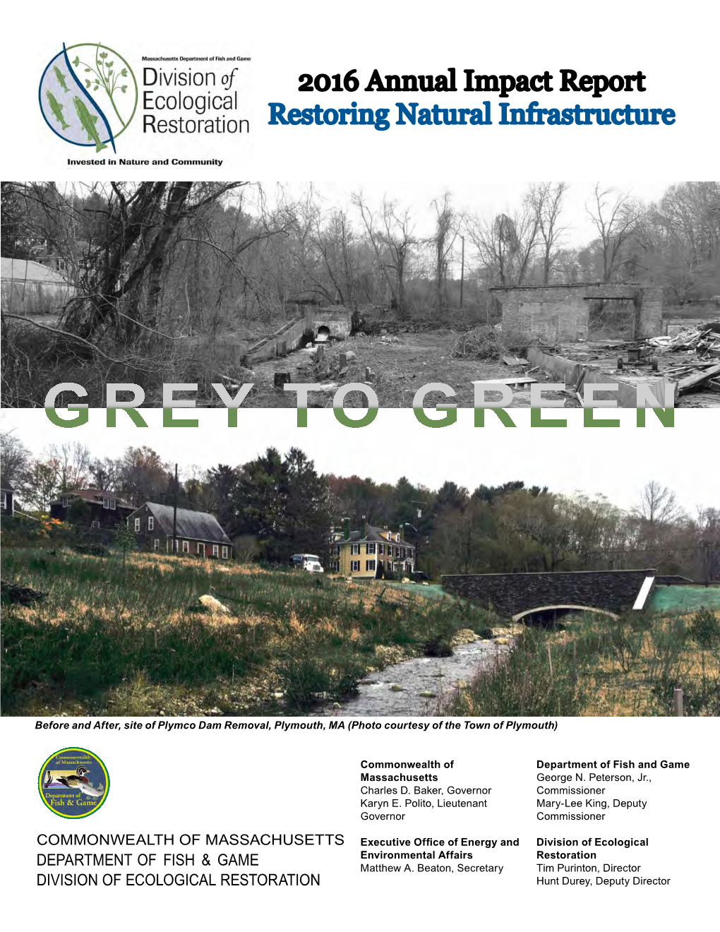 2016 Annual Impact Report Restoring Natural Infrastructure