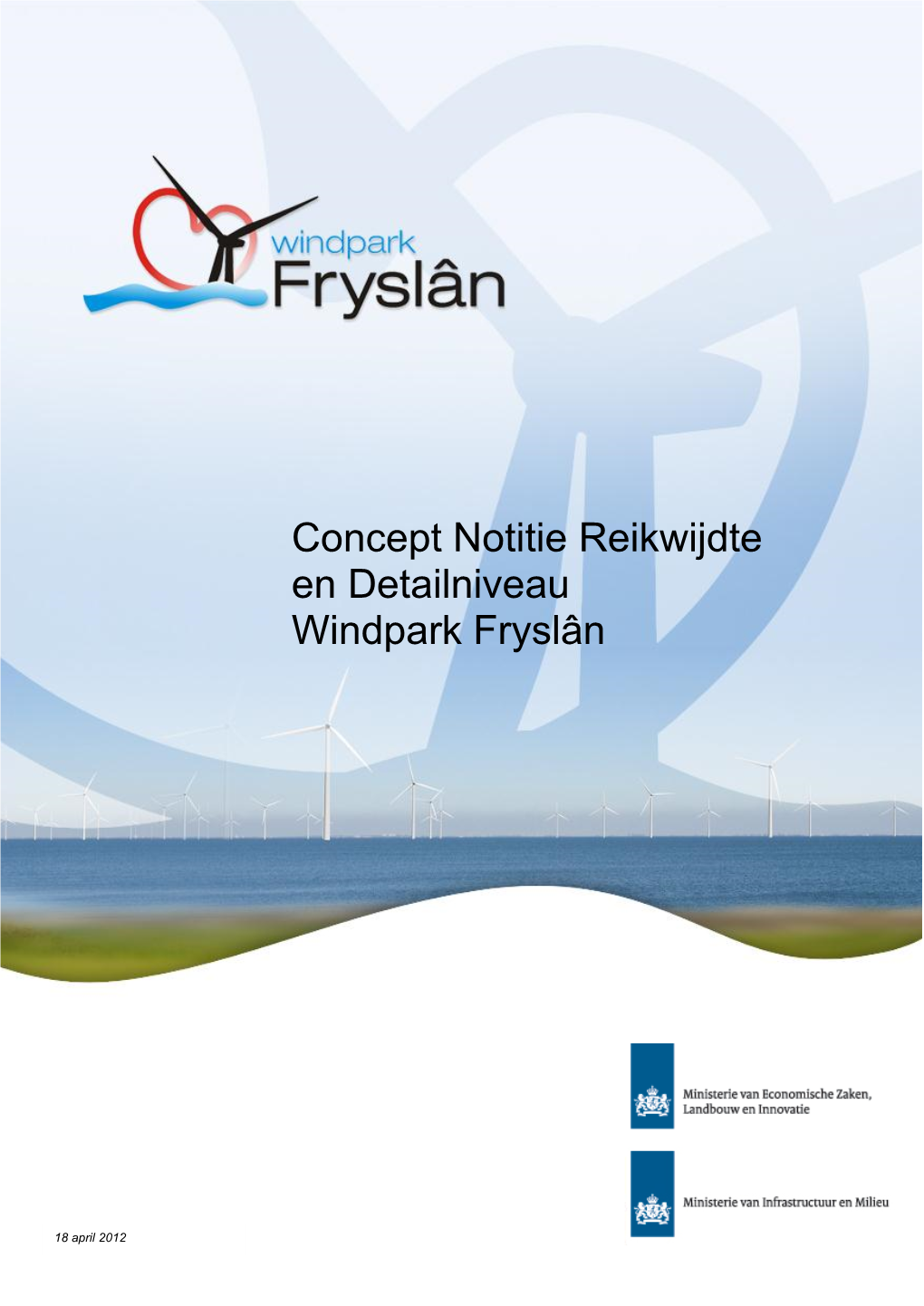 Concept Notitie Reikwijdte En Detailniveau Windpark Fryslân