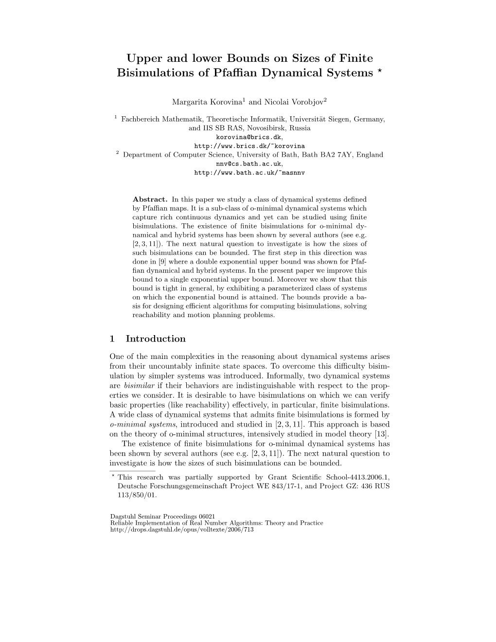 Upper and Lower Bounds on Sizes of Finite Bisimulations of Pfaﬃan Dynamical Systems ⋆
