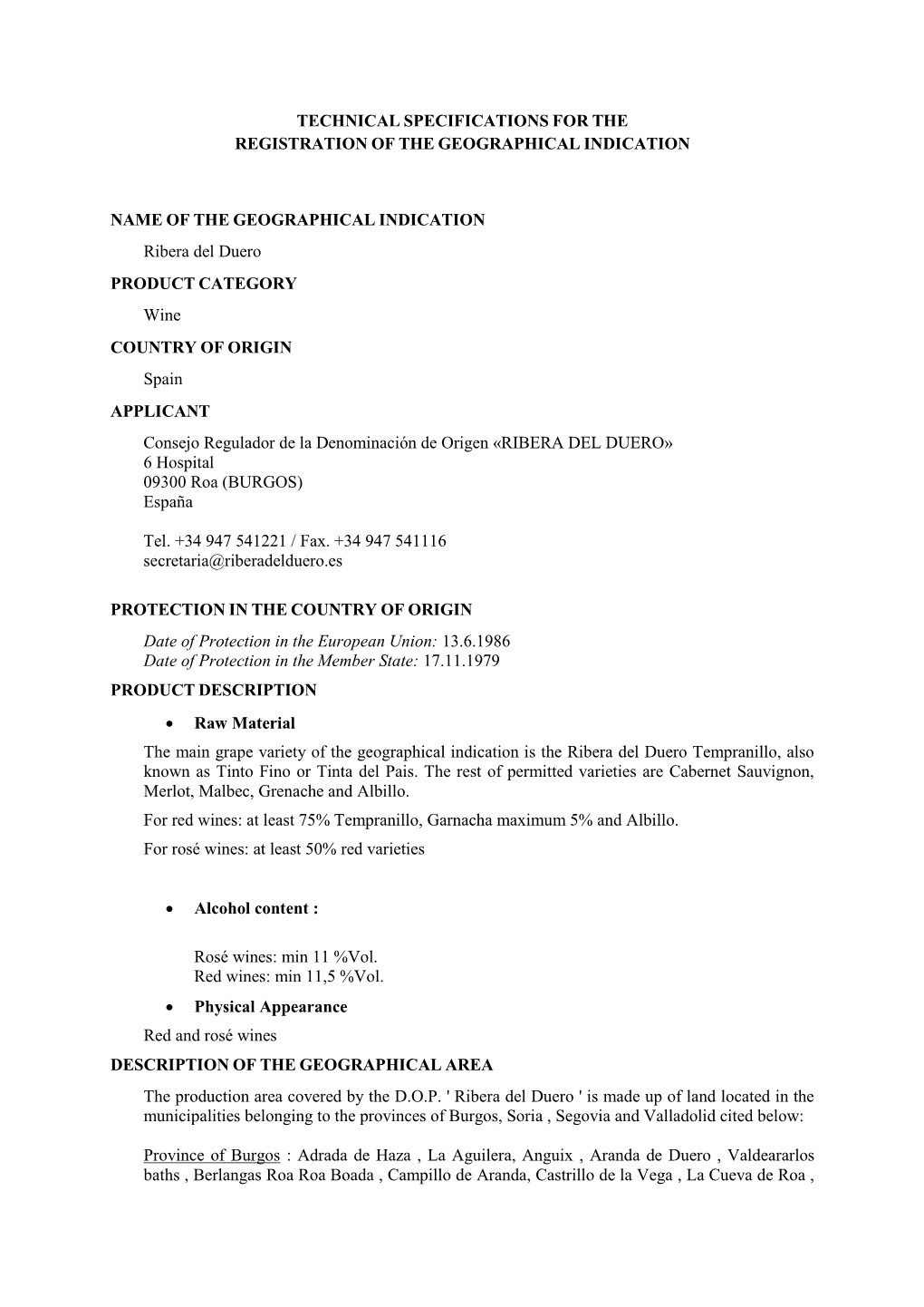 Technical Specifications for the Registration of the Geographical Indication