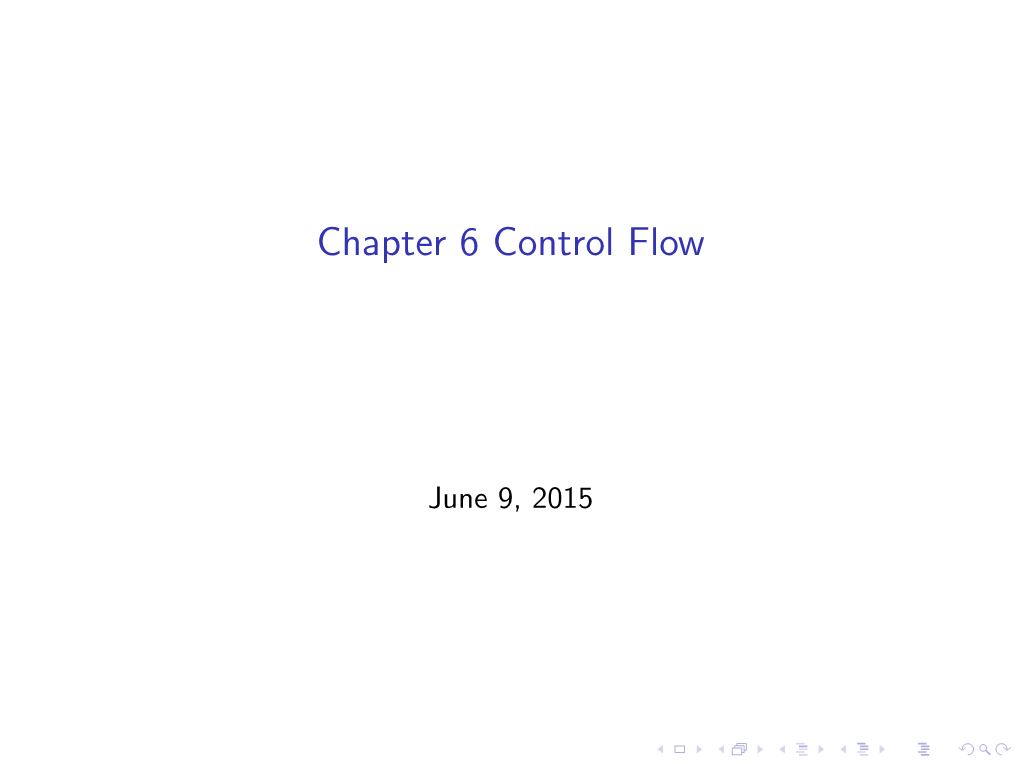 Chapter 6 Control Flow