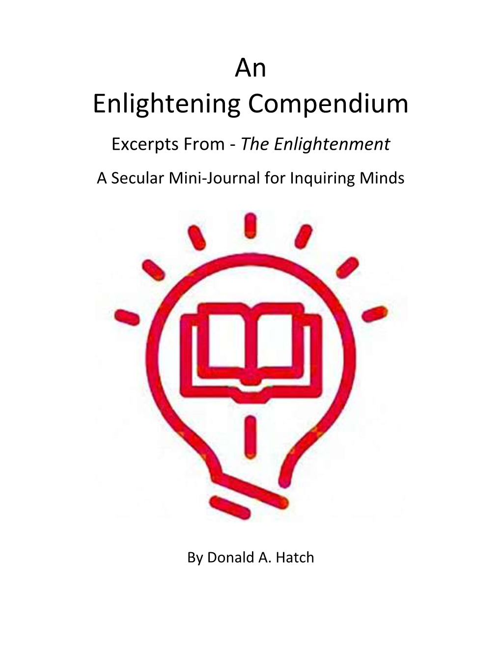 An Enlightening Compendium