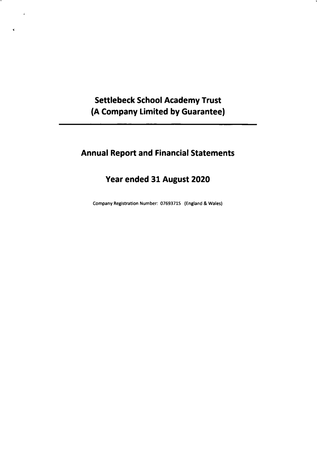 Settlebeck School Academy Trust (A Company Timited by Guarantee)