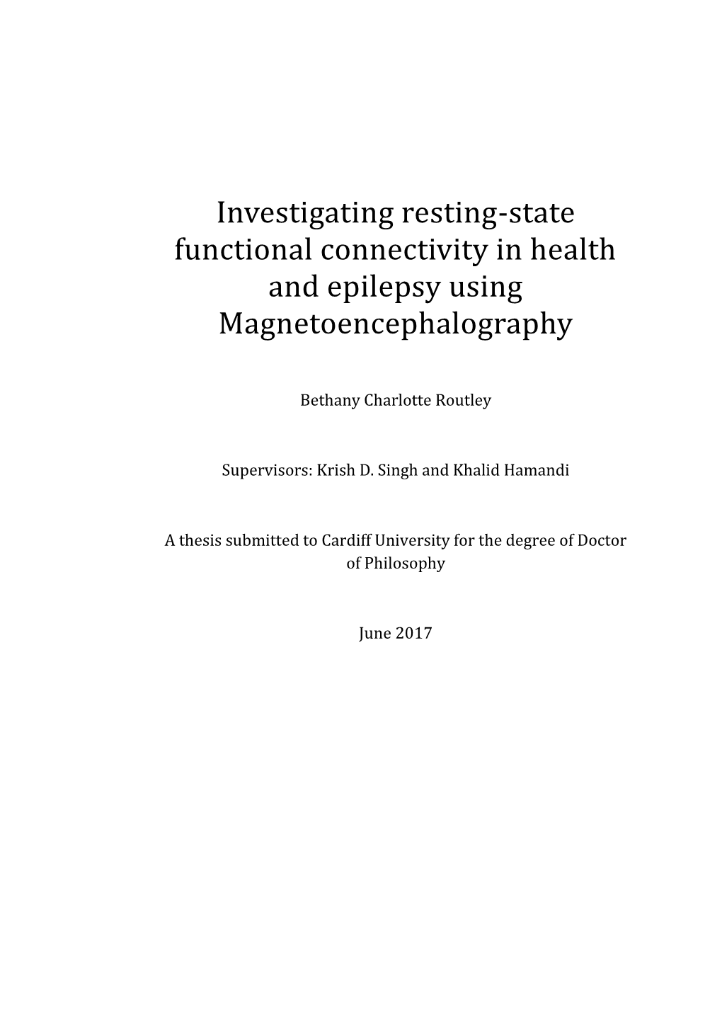 Investigating Resting-State Functional Connectivity in Health and Epilepsy Using Magnetoencephalography