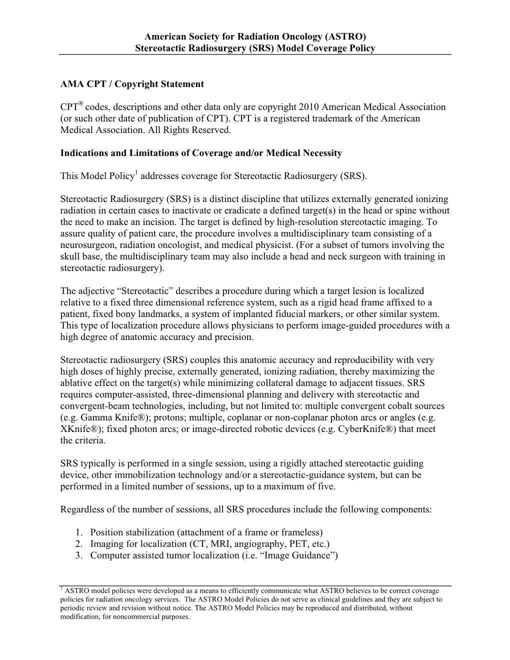 Stereotactic Radiosurgery (SRS) Model Coverage Policy AMA CPT