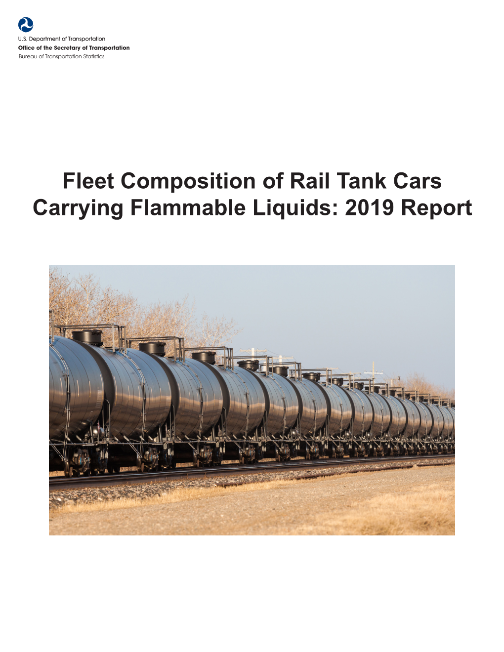 Fleet Composition of Rail Tank Cars Carrying Flammable Liquids: 2019 Report Acknowledgements