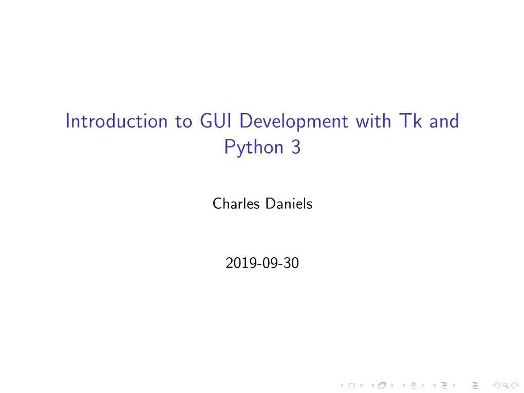 Introduction to GUI Development with Tk and Python 3