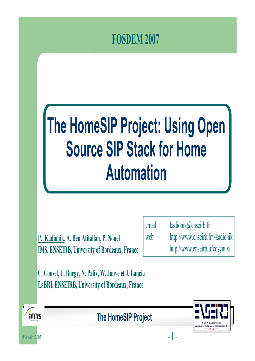 The Homesip Project: Using Open Source SIP Stack for Home Automation