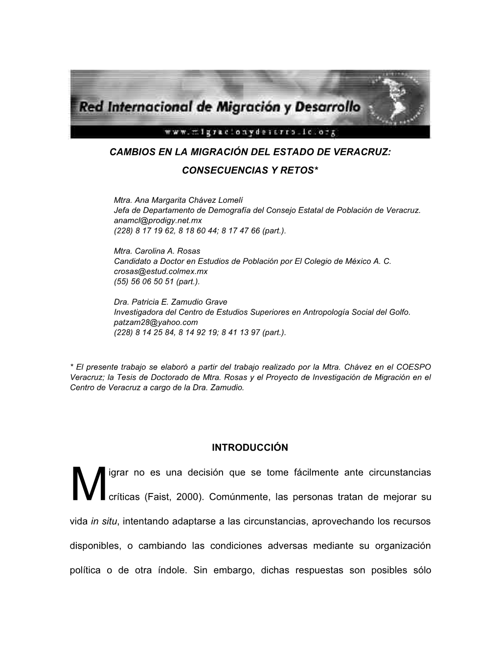 Cambios En La Migración Del Estado De Veracruz: Consecuencias Y Retos*