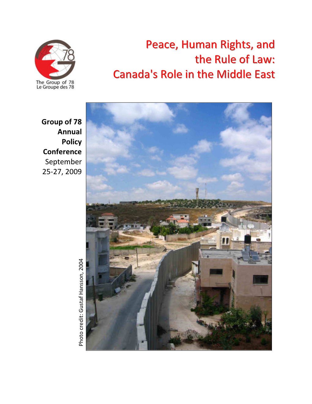 Peace, Human Rights, and the Rule of Law: Canada's Role in the Middle