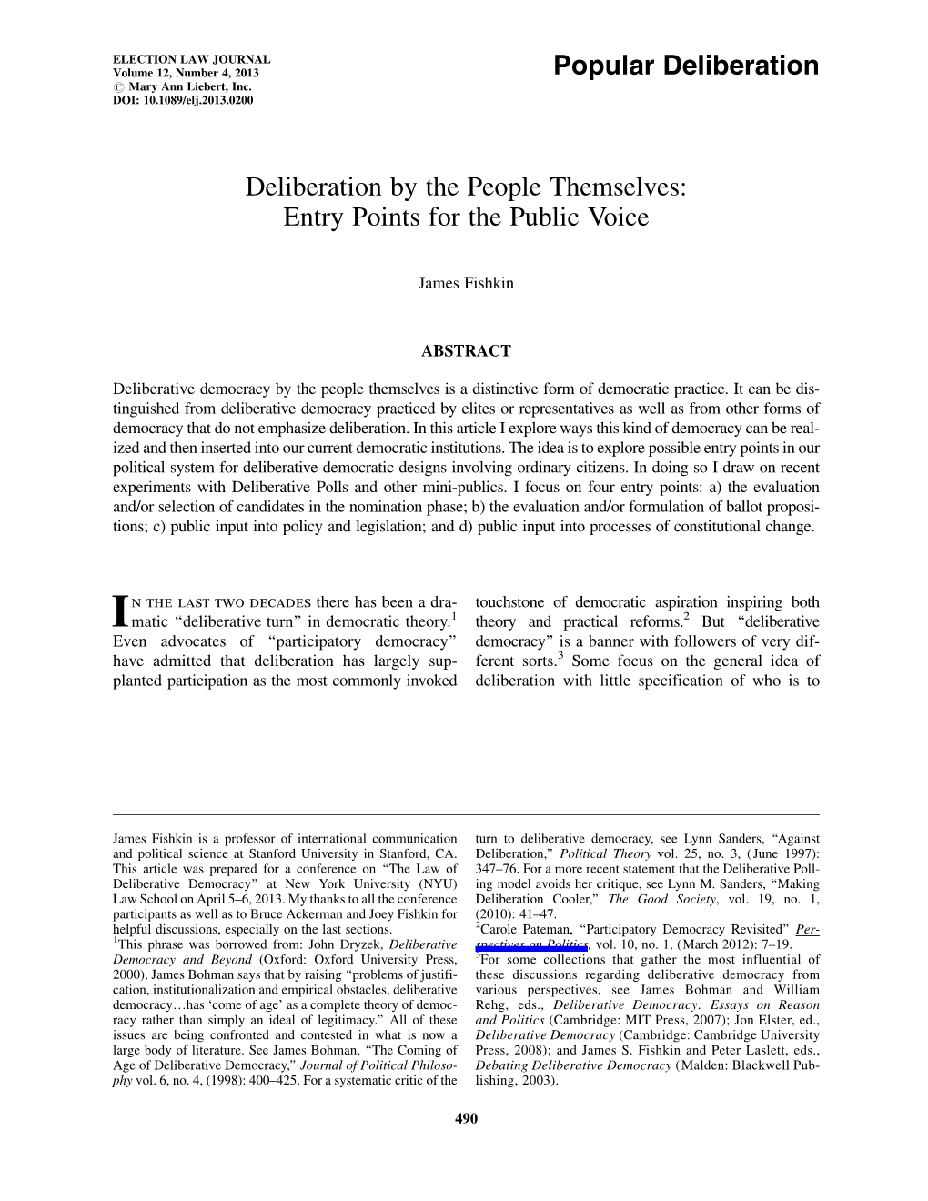 Deliberation by the People Themselves: Entry Points for the Public Voice